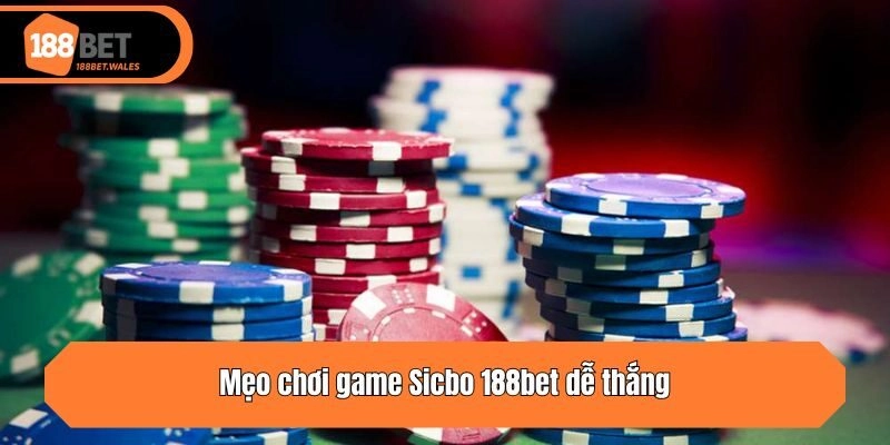 Mẹo chơi game Sicbo 188bet dễ thắng